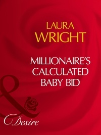 Laura Wright - Millionaire's Calculated Baby Bid.