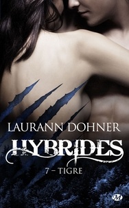 Tlchargement gratuit du livre de texte Hybrides Tome 7 (French Edition) par Laurann Dohner iBook