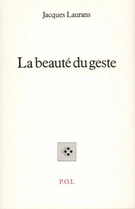 La beauté du geste