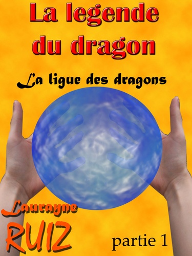 La ligue des dragons, partie 1