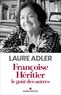 Laure Adler - Françoise Héritier - Le goût des autres.