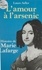 L'Amour à l'arsenic. Histoire de Marie Lafarge