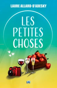 Les petites choses