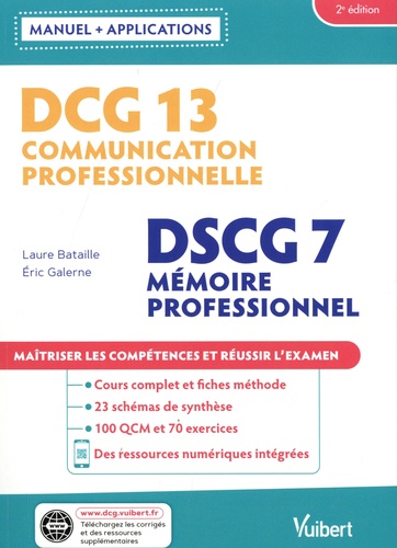 Communication professionnelle  DCG 13 - Mémoire professionnel DSCG 7. Maîtriser les compétences et réussir le diplôme 2e édition