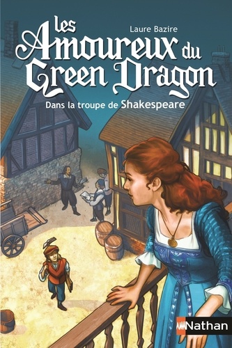 Les amoureux de Green Dragon. Dans la troupe de Shakespeare