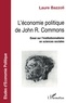 Laure Bazzoli - L'Economie Politique De John-R Commons. Essai Sur L'Institutionnalisme En Sciences Sociales.