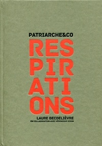 Laure Becdelièvre - Respirations - Patriarche&Co.