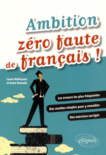 Ambition zéro faute de français !