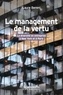 Laure Bereni - Le management de la vertu - La diversité en entreprise à New York et à Paris.