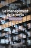 Laure Bereni - Le management de la vertu - La diversité en entreprise à New York et à Paris.