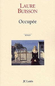 Laure Buisson - Occupee.