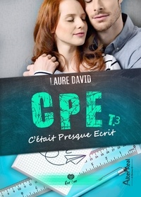 Laure David - CPE 3 : C'était presque écrit - Cpe - T03.