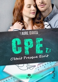 Laure David - CPE 3 : C'était presque écrit - Cpe - T03.
