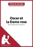 Laure De Caevel - Oscar et la dame rose d'Eric-Emmanuel Schmitt - Fiche de lecture.