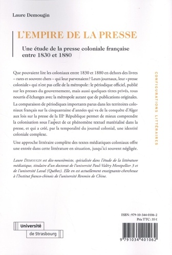 L'empire de la presse. Une étude de la presse coloniale française entre 1830 et 1880