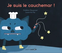 Je suis le cauchemar !