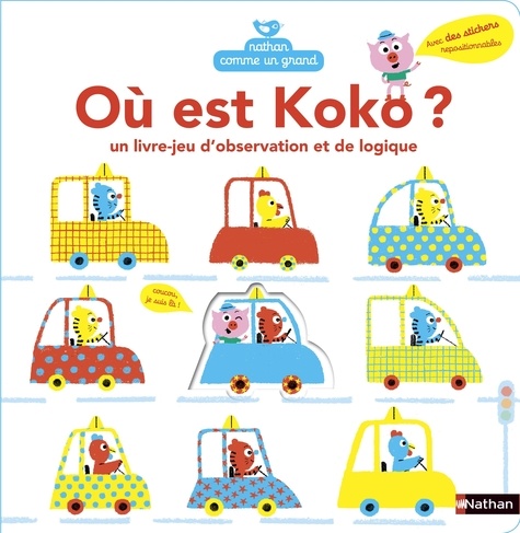 Laure Du Faÿ - Où est Koko ? - Un livre-jeu d'observation et de logique.