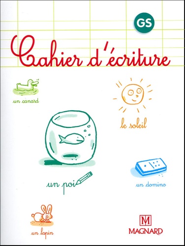 Scop Les Editions buissonnieres - Mon cahier d'écriture Grande section de  maternelle