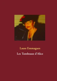 Les tombeaux d'Alice