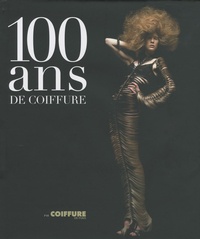 Laure-Emmanuelle Bonilla - 100 ans de coiffure.