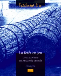 LA FORET EN JEU.
