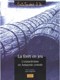 LA FORET EN JEU.