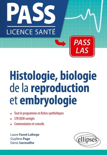 Histologie, biologie de la reproduction et embryologie