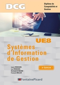 Laure Frébourg et Luc Frébourg - Systèmes d'Information de Gestion DCG UE8.