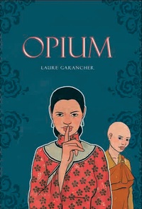 Laure Garancher - Opium.
