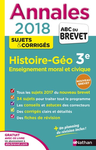 Histoire-Géographie, Enseignement moral et civique 3e. Sujets & corrigés  Edition 2018 - Occasion