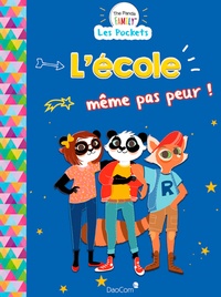Laure Girardot et Fabrice Guieysse - The Panda Family  : L'école même pas peur !.