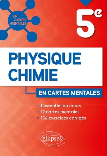 Physique-chimie en cartes mentales 5e  Edition 2022