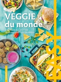 Laure Kié - Easy Veggie du monde - Les meilleures recettes végetariennes tout en images.