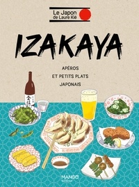 Laure Kié et Haruna Kishi - Izakaya - Apéros et petits plats japonais.