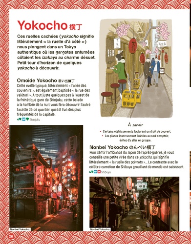Tokyo gourmand. Adresses, recettes, infos, un guide unique pour dévorer la ville !