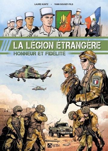 Légion étrangère. Honneur et fidélité