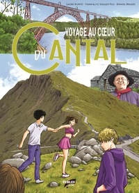 Laure Kuntz - Voyage au coeur du Cantal.