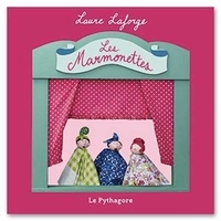 Laure Laforge - Les marmonettes.