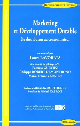 Laure Lavorata - Marketing et développement durable - Du distributeur au consommateur.