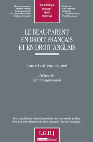 Laure Lestienne-Sauvé - Le beau-parent en droit français et en droit anglais.
