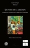 Laure Lévêque - Les voies de la création - Musique et littérature à l'épreuve de l'histoire.