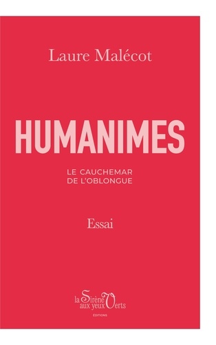 Humanimes. Le Cauchemar de l'Oblongue