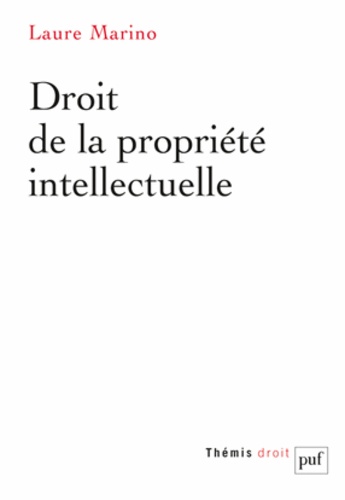 Laure Marino - Droit de la propriété intellectuelle.