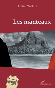 Laure Marleix - Les manteaux.