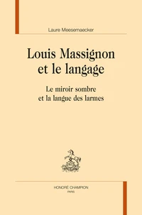 Louis Massignon et le langage