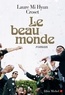 Laure Mi Hyun Croset - Le Beau Monde.