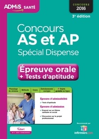 Laure Parelle et Sébastien Rivière - Concours AS et AP, spécial dispense - Epreuve orale et tests d'aptitude concours 2016.