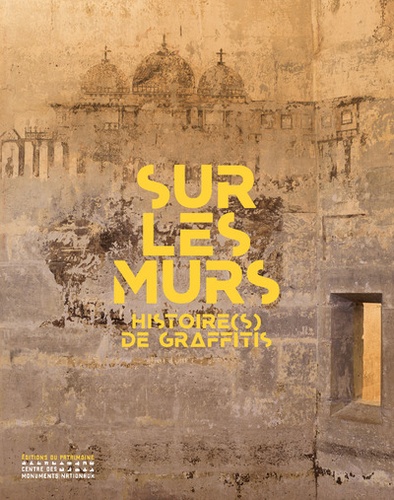 Laure Pressac - Sur les murs - Histoire(s) de graffitis.