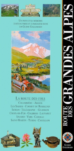 Laure Raffaelli-Fournel - La route des grandes Alpes France.