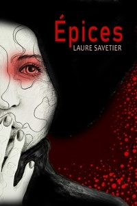 Laure Savetier - Epices.